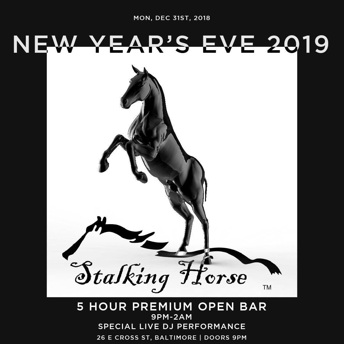 Stalking Horse NYE19 12/31/18