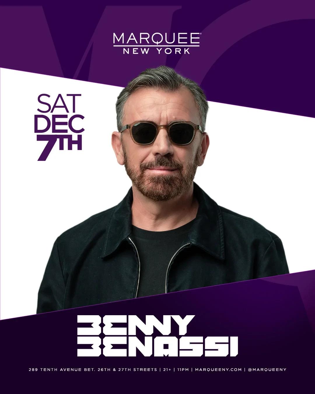 Benny Benassi Marquee Sat 12-7